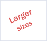 Larger sizes