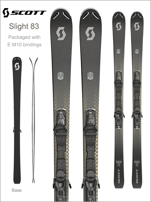 Slight skis and E M10 bindings